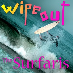 Dengarkan Wipe Out (Rerecorded) lagu dari The Surfaris dengan lirik