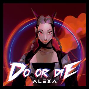 Album Do Or Die from AleXa