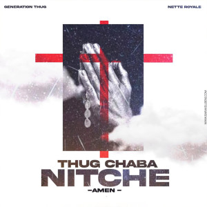 Listen to Cover Nitchè (Amen) song with lyrics from Thug Chaba