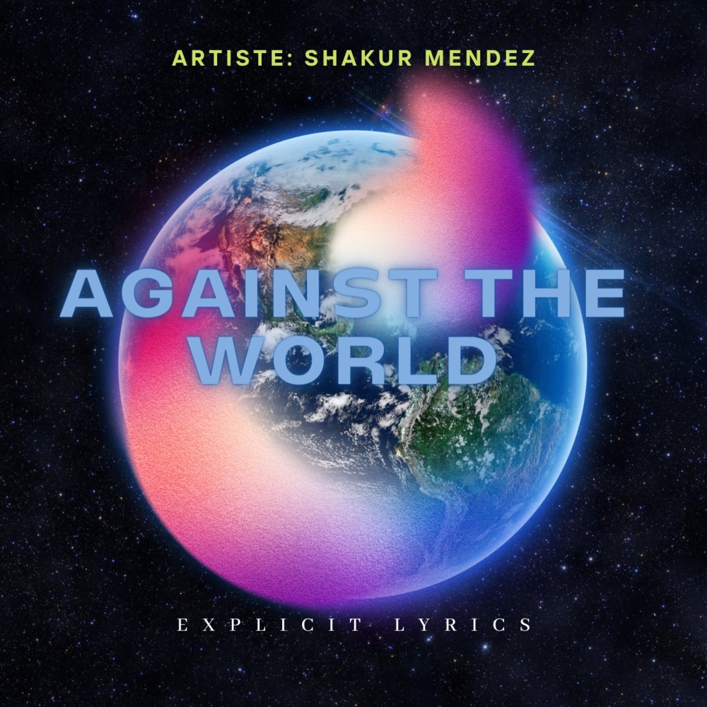 Against the World (Explicit)