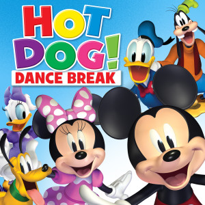 ดาวน์โหลดและฟังเพลง Hot Dog! Dance Break 2019 (From "Mickey Mouse Mixed-Up Adventures") พร้อมเนื้อเพลงจาก They Might Be Giants (For Kids)