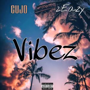 Cujo的專輯Vibez (Explicit)