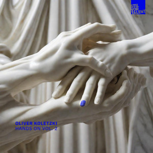 Album Oliver's Hands on, Vol. 2 oleh Oliver Koletzki