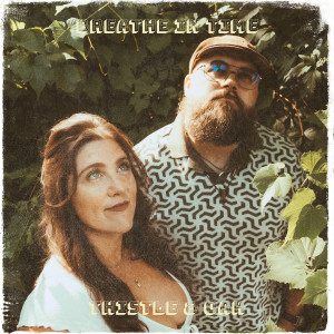 Listen to Breathe in Time song with lyrics from Thistle