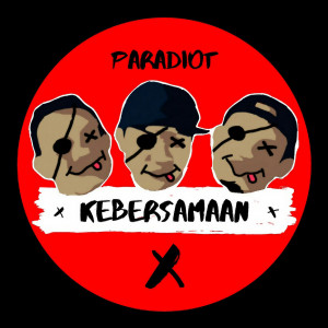 Dengarkan Kebersamaan lagu dari Paradiot dengan lirik