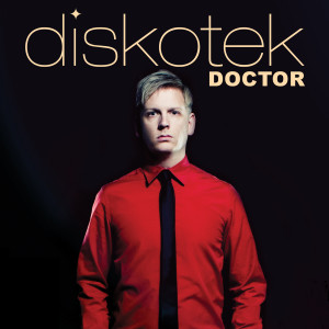 Diskotek的專輯Doctor