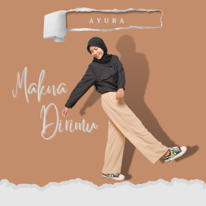 收听Ayura的Makna Dirimu歌词歌曲