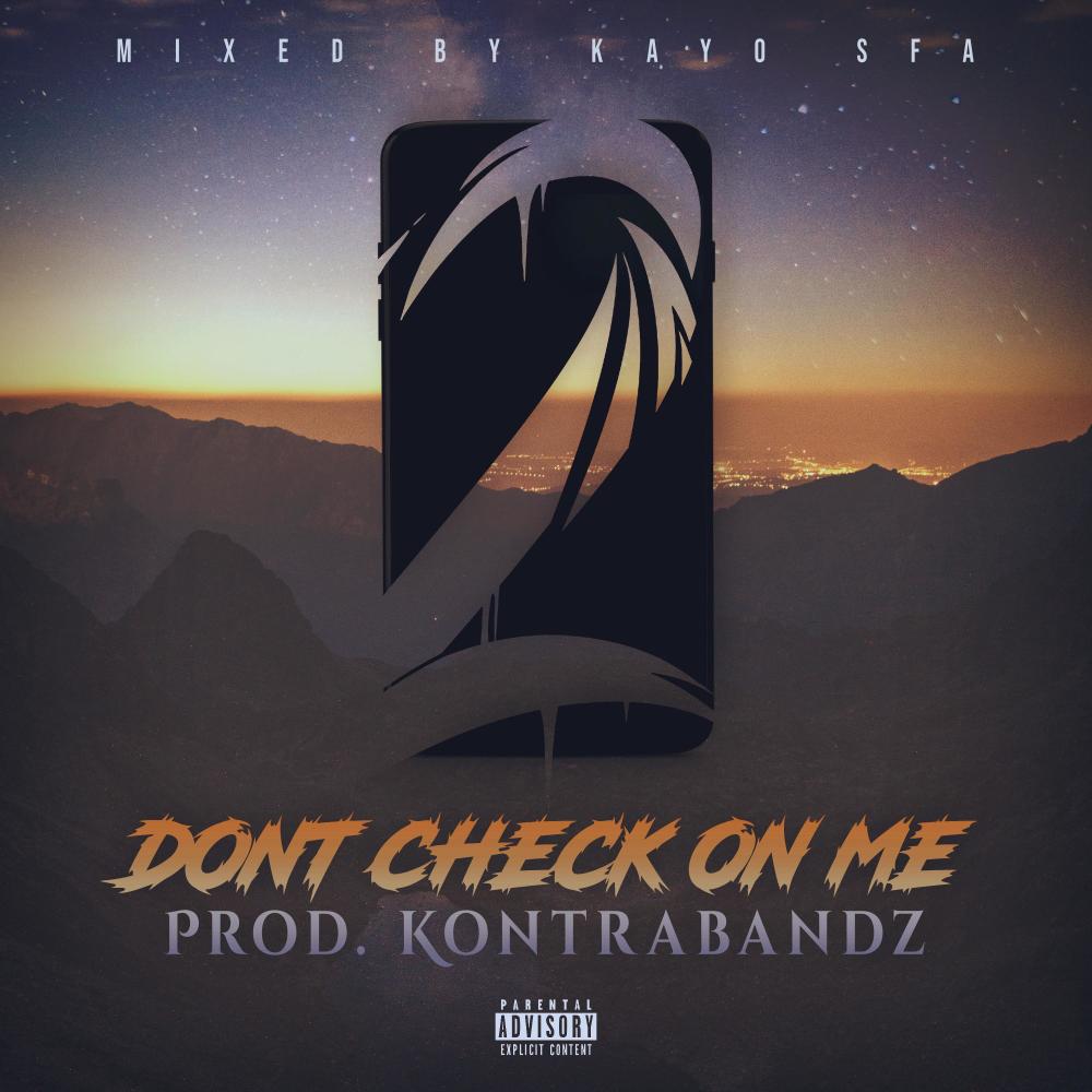 Don't Check On Me (Explicit)