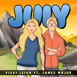 收聽Vikki Leigh的July歌詞歌曲