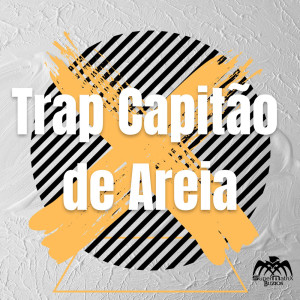 Album Trap Capitão de Areia oleh Bruno Mendoza
