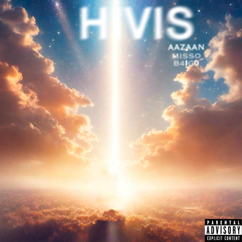 hivis (feat. B4!G0 & Misso) (Explicit)
