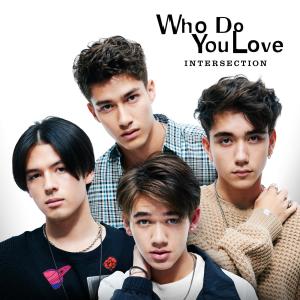 Album Who Do You Love from INTERSECTION