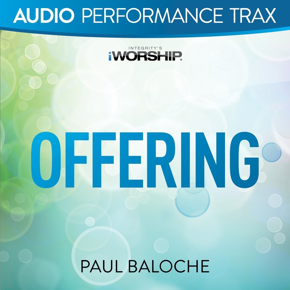 Offering (Low Key Without Background Vocals)
