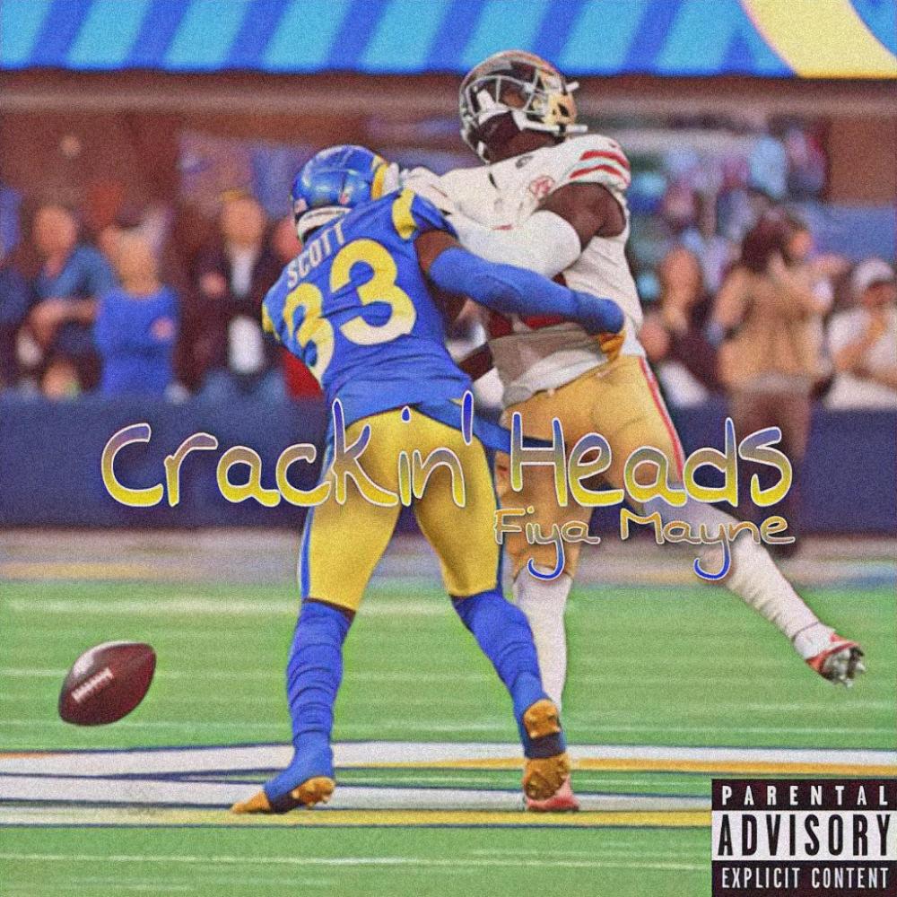 Crackin' Heads (Rams Hype Song) (Explicit)