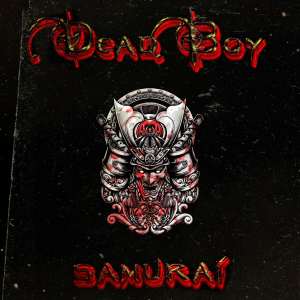 收聽Dead Boy的Samurai (Explicit)歌詞歌曲
