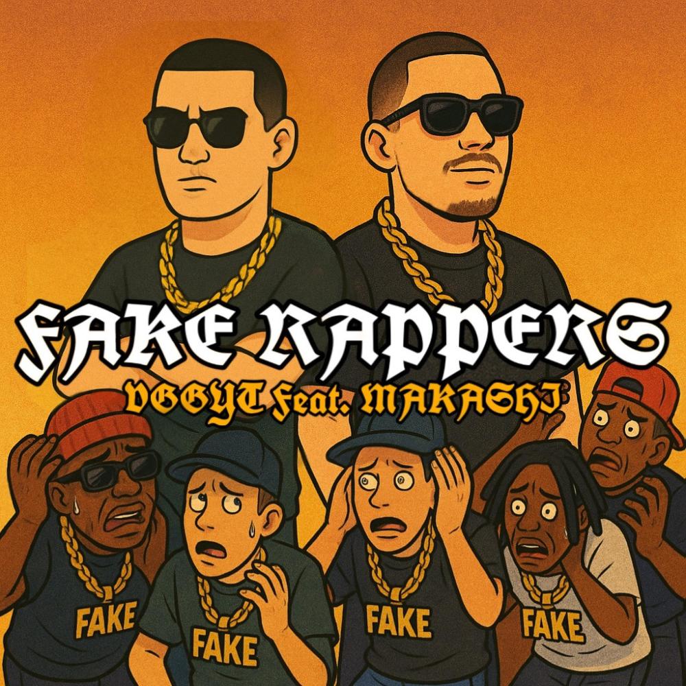 FAKE RAPPERS (feat. VGGYT) (Explicit)