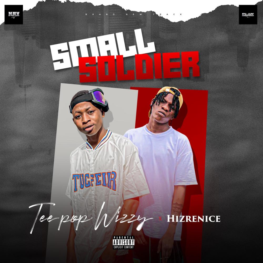 SMALL SOLDIER(feat. Hizrenice)