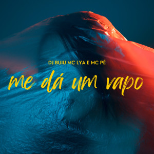 Album Me Da Um Vapo (Explicit) from 