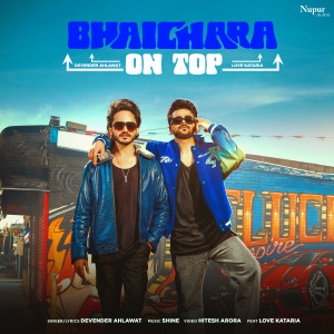 Devender Ahlawat的專輯Bhaichara On Top
