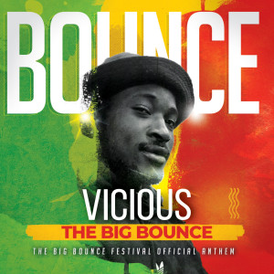 Listen to The Big Bounce (Instrumental Mix) song with lyrics from Vicious