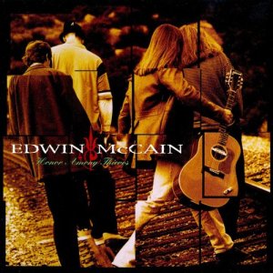 收聽Edwin McCain的Sorry to a Friend (LP版)歌詞歌曲