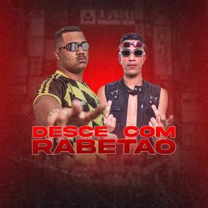 Album Desce Com o Rabetão from Neto DJ