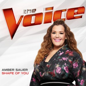 收聽Amber Sauer的Shape Of You (The Voice Performance)歌詞歌曲