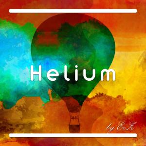 Listen to Helium song with lyrics from EeZ
