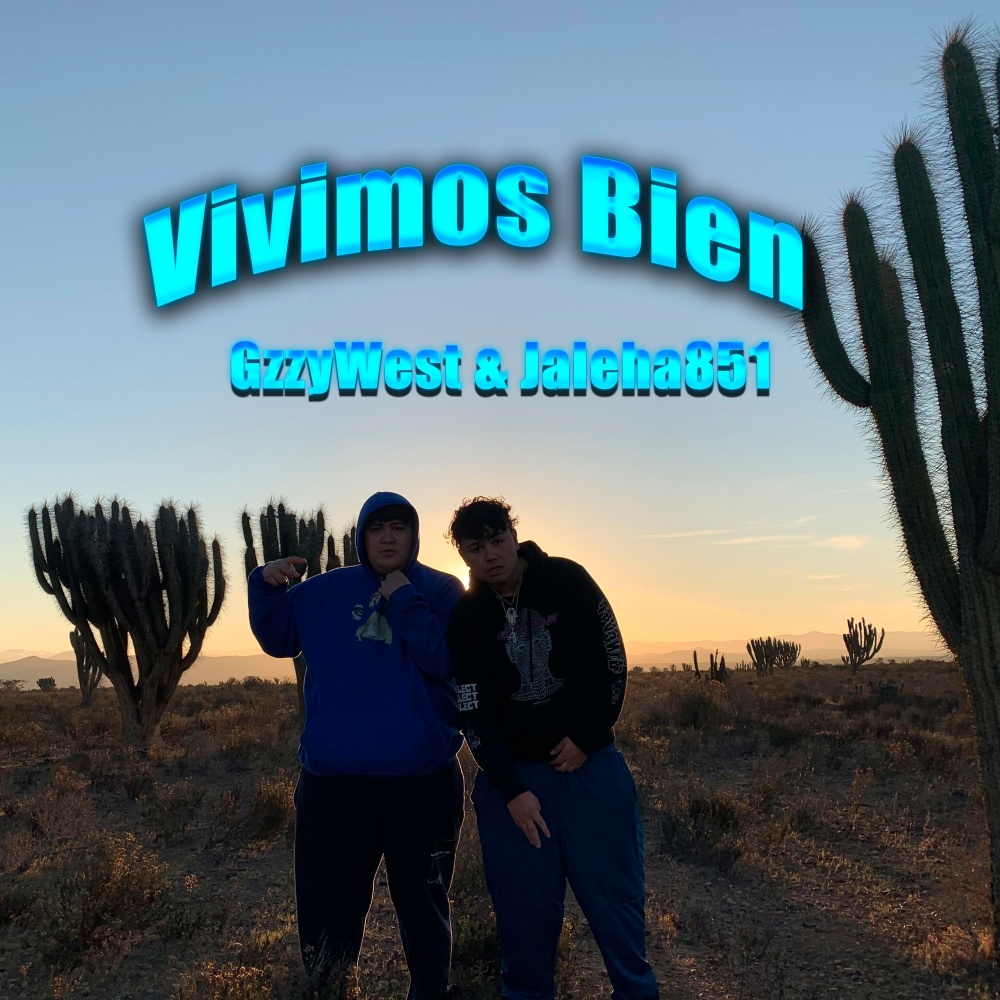Vivimos Bien (Explicit)