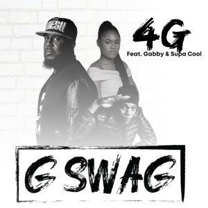 Album G Swag oleh 4 G