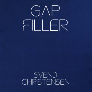 อัลบัม Gap Filler ศิลปิน Svend Christensen
