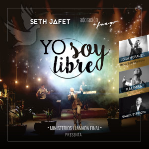 Album Yo Soy Libre from Seth Jafet