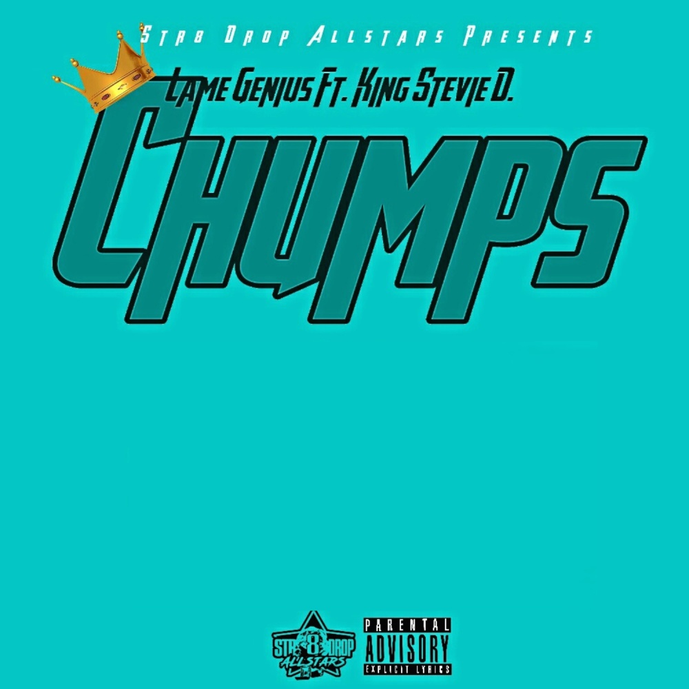 Chumps (Explicit)