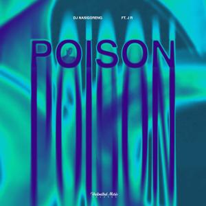 J R的專輯Poison (feat. J R) (Techno)
