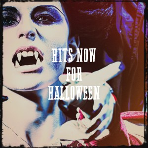 Album Hits Now for Halloween oleh Best Of Hits