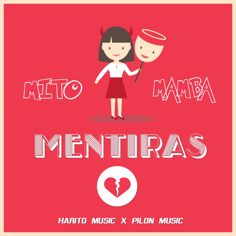 Mentiras (feat. Mito El Unico)