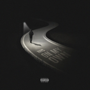 Album On My Own (Explicit) from Rhys