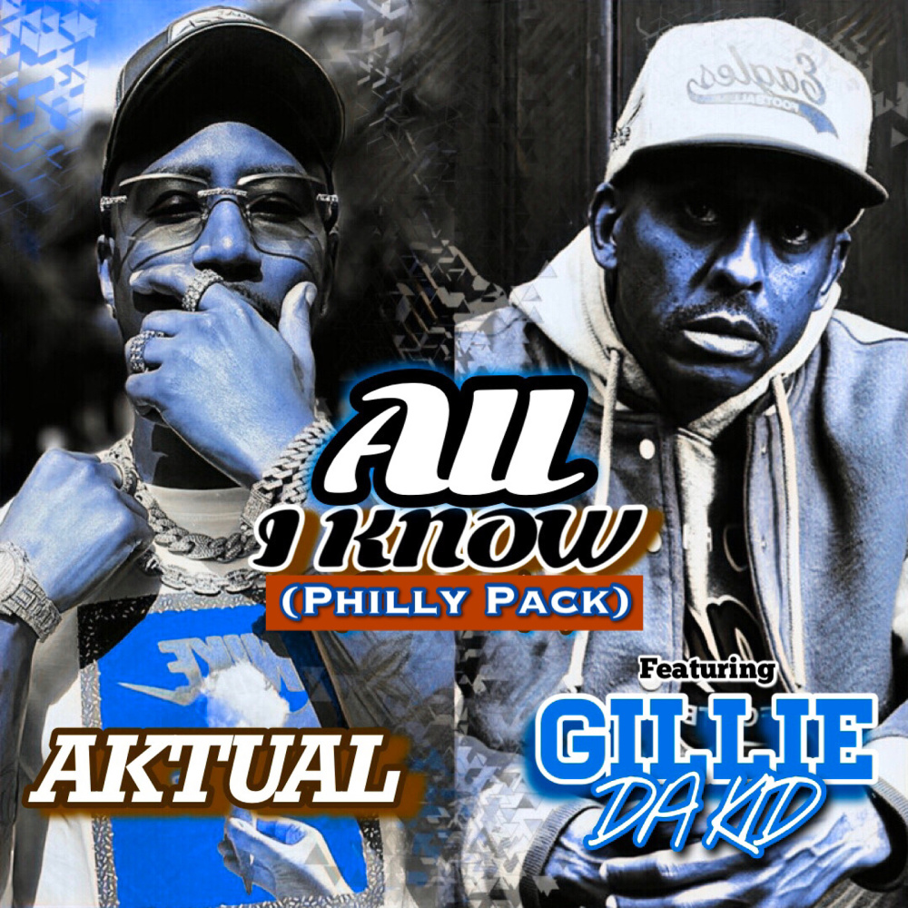 All I Know (Philly Mix|Explicit)