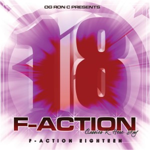 อัลบัม Og Ron C Presents F-Action 18 (Explicit) ศิลปิน OG Ron C