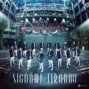 ดาวน์โหลดและฟังเพลง La Belicona พร้อมเนื้อเพลงจาก Banda Carnaval
