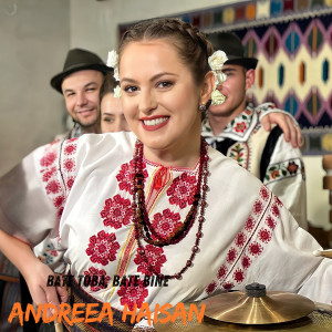 Listen to Bate Toba, Bate Bine song with lyrics from Andreea Haisan