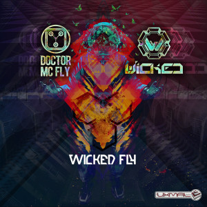 Doctor Mcfly的專輯Wicked Fly