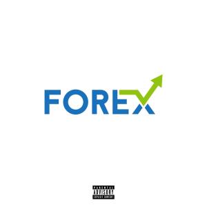 收聽Tibab的FOREX (Explicit)歌詞歌曲
