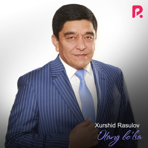 Album Otang Bo'lsa from Xurshid Rasulov
