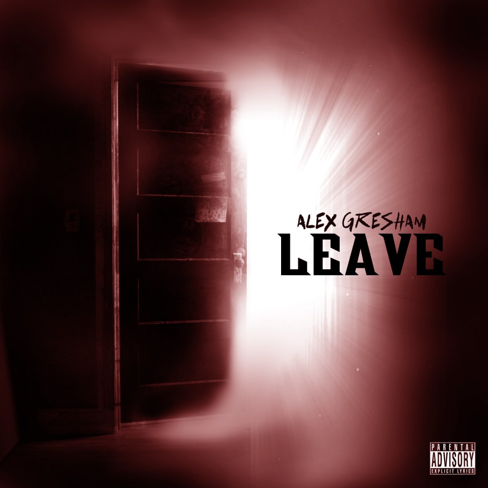 Leave (Explicit)