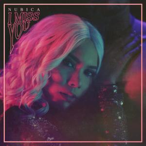Album I Miss You oleh Nubica