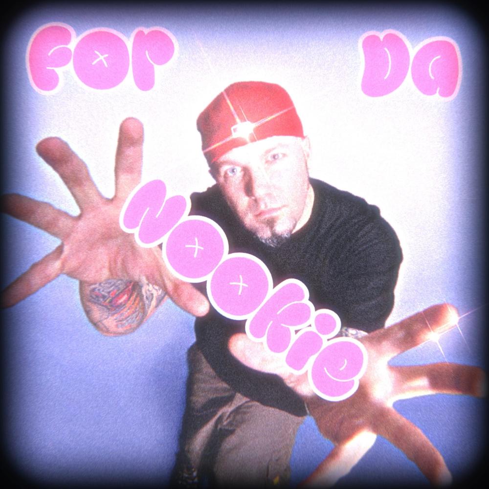 For Da Nookie (Explicit)