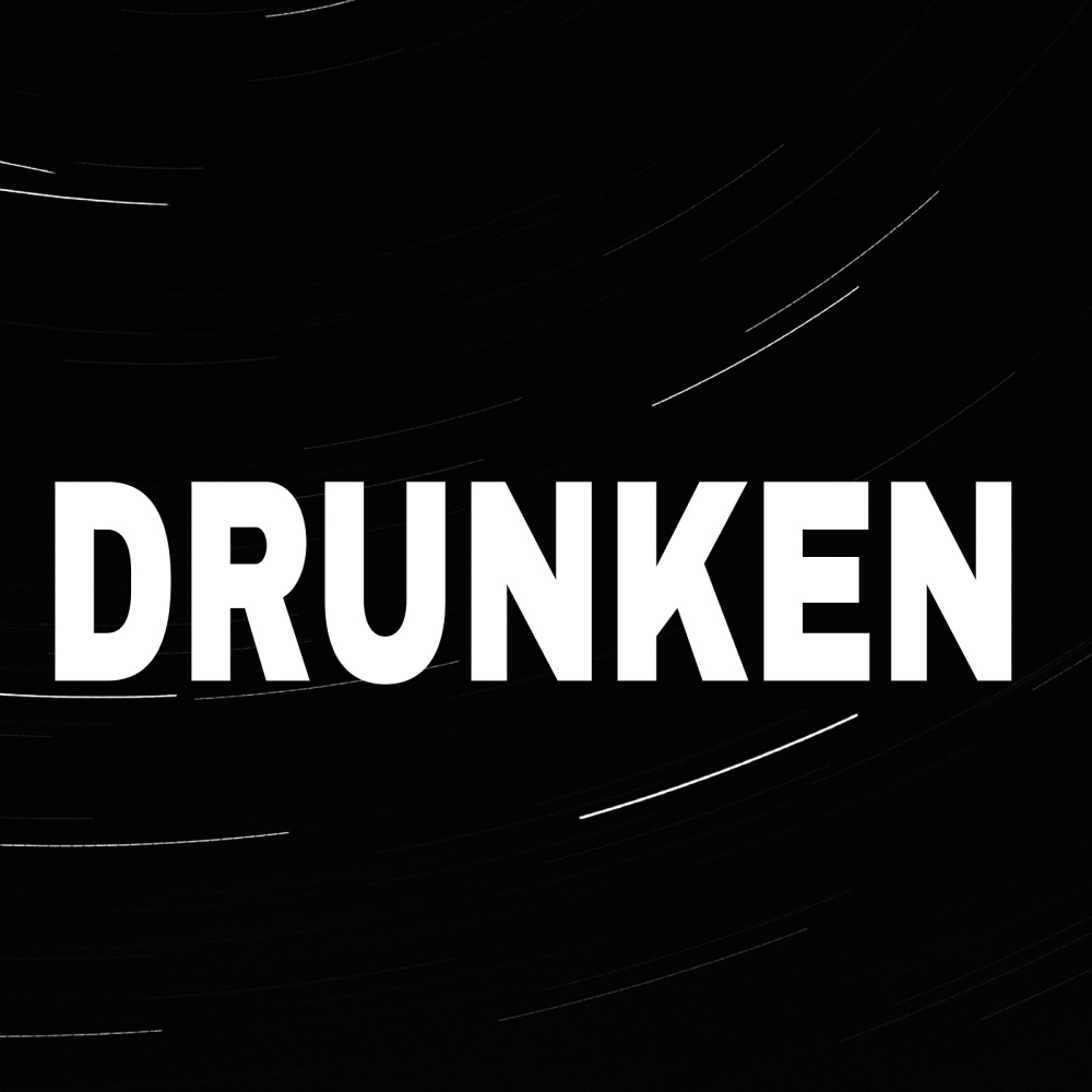 Drunken