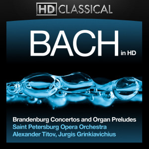 收聽St. Petersburg Opera Orchestra的Brandenburg Concerto No. 4 in G Major, BWV 1049: III. Presto歌詞歌曲