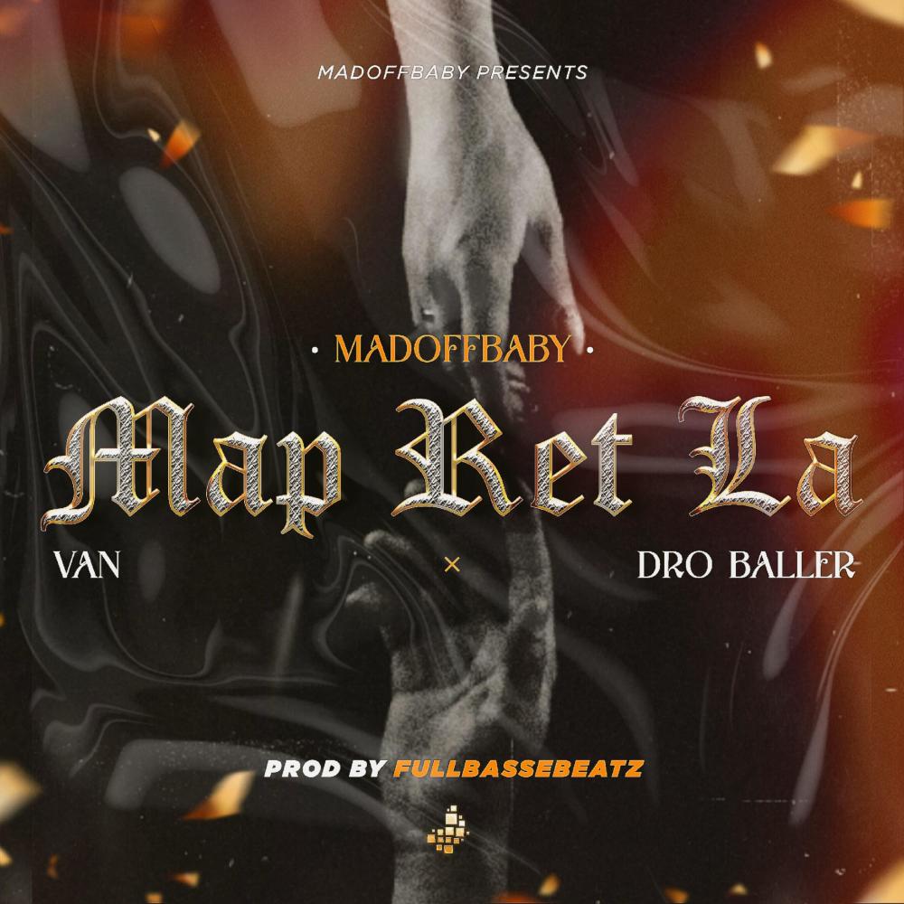 M'ap Ret La (feat. MVEO & Dro Baller)